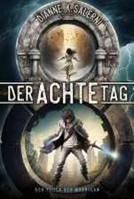 Der Achte Tag 3