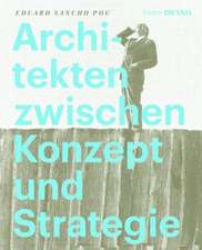 Architekten zwischen Konzept und Strategie