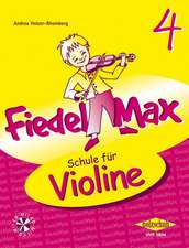 Fiedel Max - Schule für Violine 4 mit Downlaod