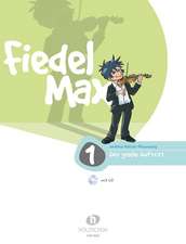 Fiedel-Max - Der große Auftritt, Band 1