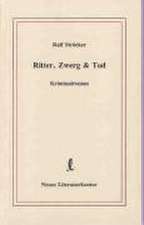 Ritter, Zwerg und Tod