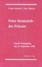 Pater Kentenich - der Priester