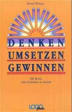 Denken. Umsetzen. Gewinnen