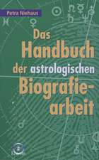 Das Handbuch der astrologischen Biografiearbeit