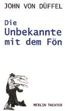 Die Unbekannte mit dem Fön / Der Text ist das Theater