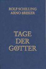 Tage der Götter