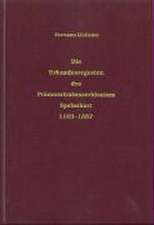 Die Urkundenregesten des Prämonstratenserklosters Speinshart: 1163-1557