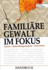 Familiäre Gewalt im Fokus