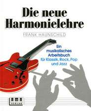 Die neue Harmonielehre 1