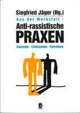 Anti-rassistische Praxen