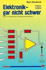 Elektronik - gar nicht schwer 05. Experimente mit Operationsverstärkern