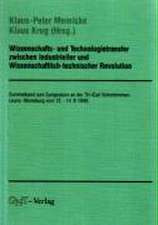 Wissenschafts- und Technologietransfer zwischen Industrieller und Wissenschaftlich-technischer Revolution