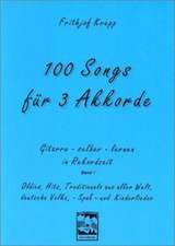 100 Songs für 3 Akkorde