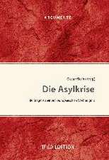 Die Asylkrise