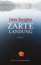 Zarte Landung