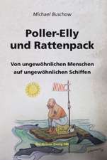 Buschow, M: Poller-Elly und Rattenpack