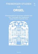 Freiberger Studien zur Orgel 11