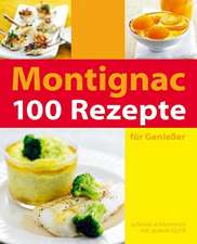 100 Rezepte für Genießer