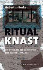 Becker, H: Ritual Knast