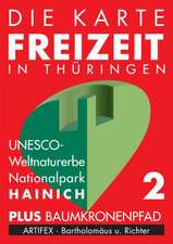 Die Karte - Freizeit in Thüringen 02. Nationalpark Hainich 1 : 30 000