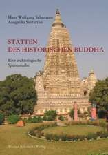 Stätten des historischen Buddha