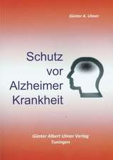 Schutz vor Alzheimer Krankheit