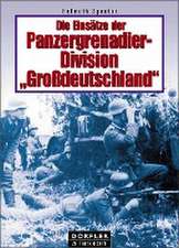 Die Einsätze der Panzergrenadier-Division 