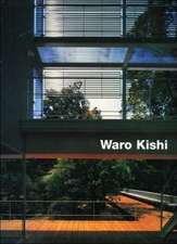 Waro Kishi: Buildings & Projects