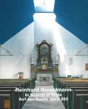 Reinhard Gieselmann: In Search of Style / Auf der Suche nach Stil