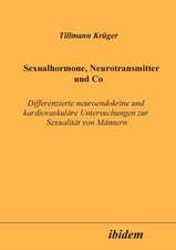 Krüger, T: Sexualhormone, Neurotransmitter und Co. Differenz