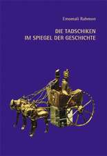 Die Tadschiken im Spiegel der Geschichte