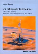 Die Religion der Regenwürmer