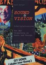 Sound & Vision