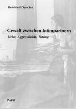 Gewalt zwischen Intimpartnern