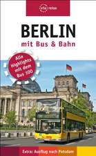 Berlin mit Bus und Bahn