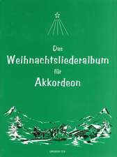 Das Weihnachtsliederalbum für Akkordeon