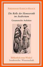 Die Rolle der Homoerotik im Arabertum