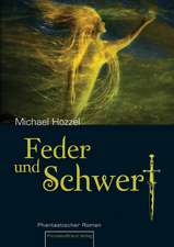 Feder und Schwert