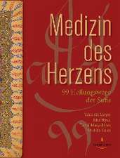 Medizin des Herzens