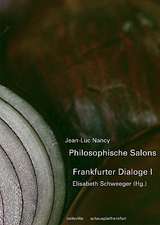 Philosophische Salons - Frankfurter Dialoge 1