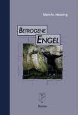 Betrogene Engel