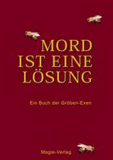 Mord ist eine Lösung