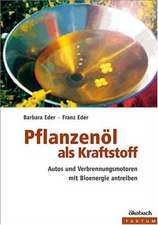 Pflanzenöl als Kraftstoff