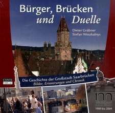 Bürger, Brücken und Duelle