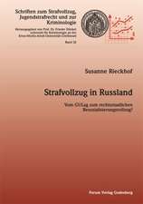 Strafvollzug in Russland