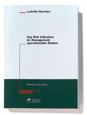 Key Risk Indicators im Management operationeller Risiken