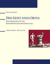 Der Geist eines Ortes