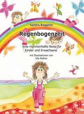 Regenbogenzeit