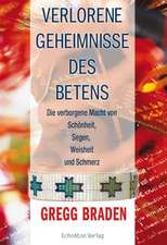 Verlorene Geheimnisse des Betens