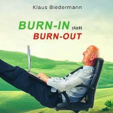 Burn-In statt Burn-Out. Reisen nach innen